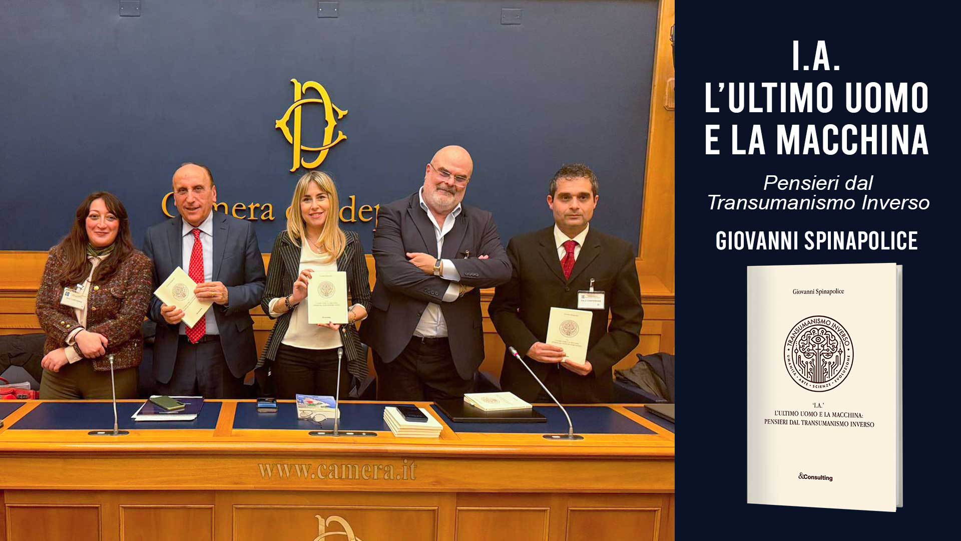 Intelligenza Artificiale e governance globale: alla Camera dei Deputati il libro di Giovanni Spinapolice